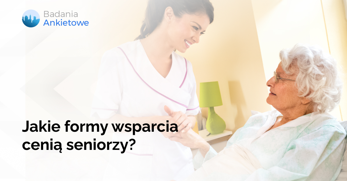 Jakie formy wsparcia cenią seniorzy?