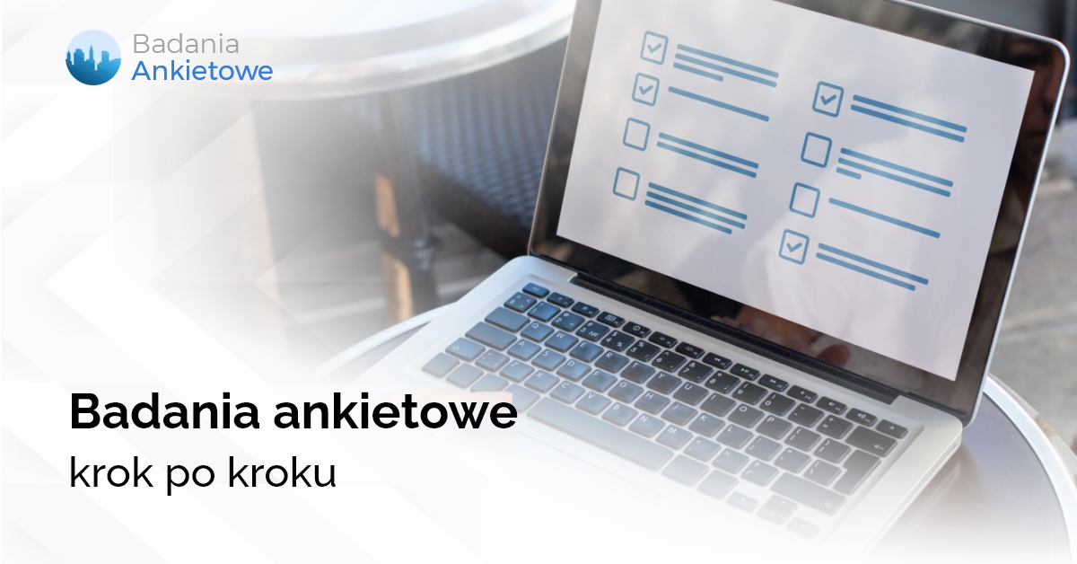 Badania ankietowe krok po kroku 