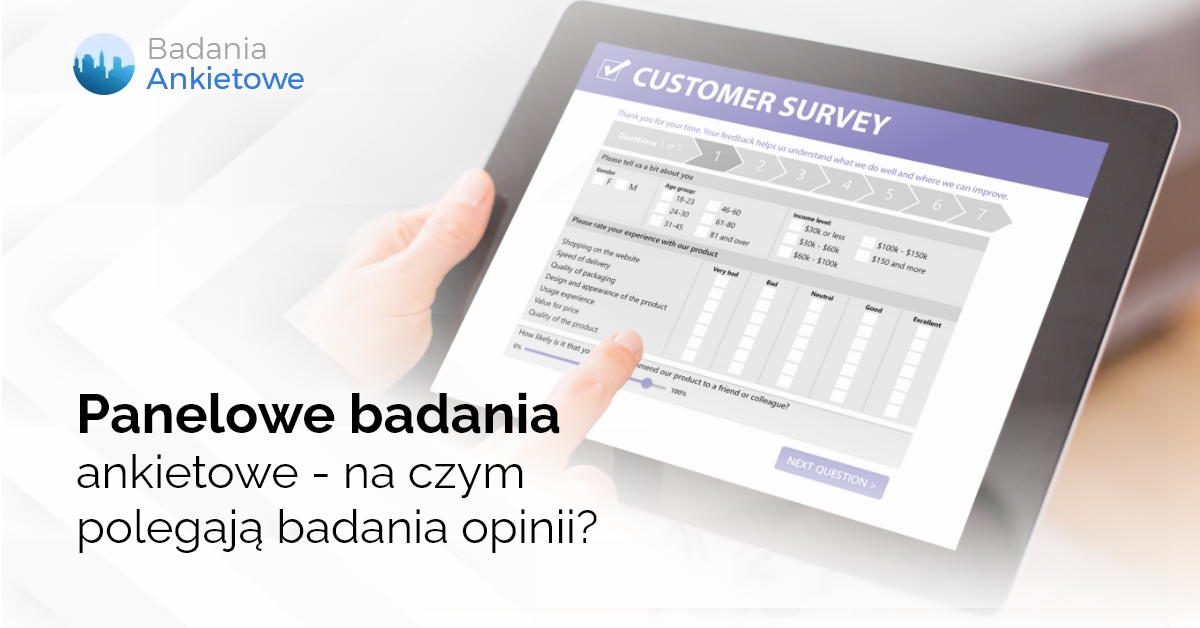 Panelowe badania ankietowe - na czym polegają badania opinii?