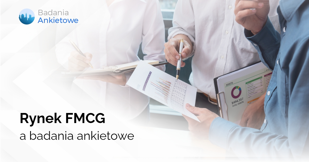 Rynek FMCG a badania ankietowe