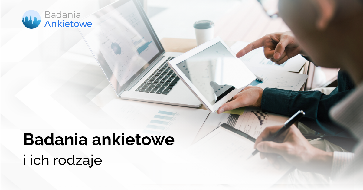 Badania ankietowe i ich rodzaje