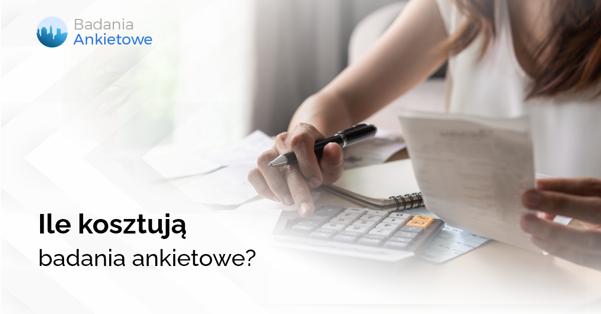 Ile kosztują badania ankietowe?