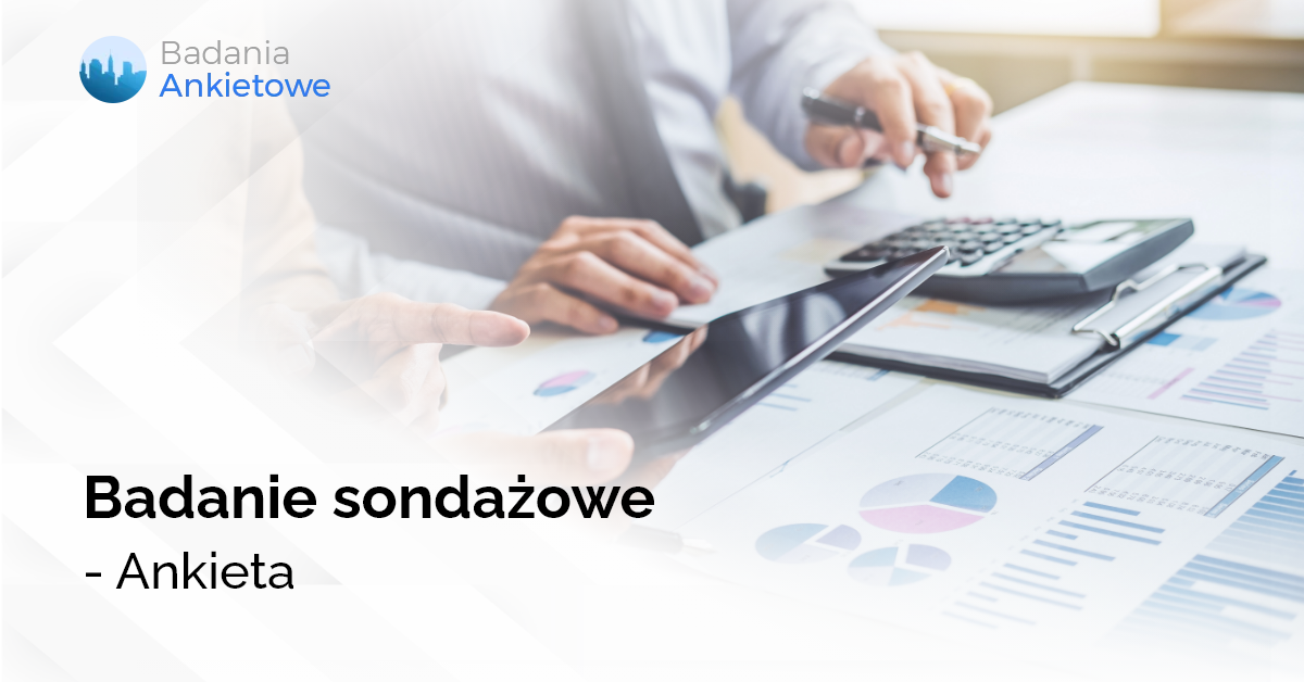 Badanie sondażowe - ankieta