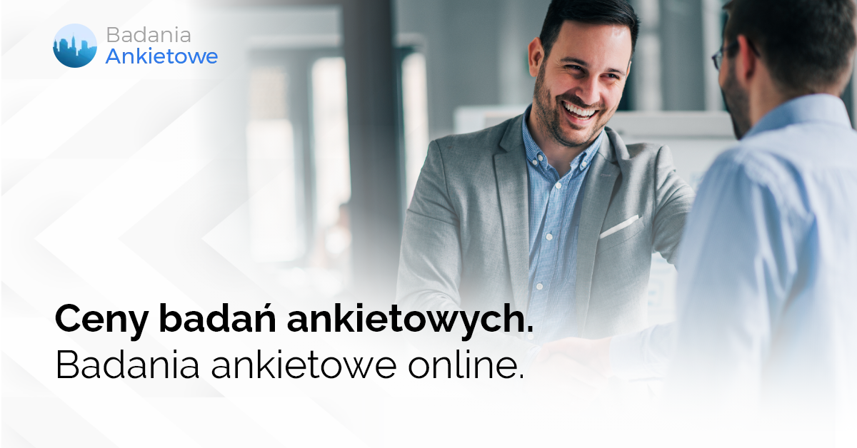 Ceny badań ankietowych. Badania ankietowe online.